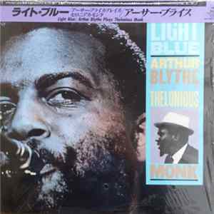 FLAC Arthur Blythe - Light Blue - Arthur Blythe Plays Thelonious Monk
