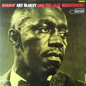 FLAC Art Blakey And The Jazz Messengers - Moanin'