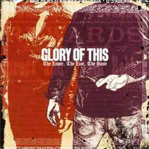 FLAC Glory Of This - The Lover, The Liar, The Ruse