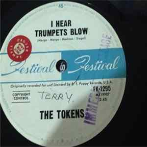 FLAC The Tokens - I Hear Trumpets Blow / Don't Cry, Sing Along With The Music