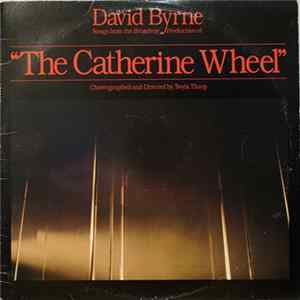 FLAC David Byrne - Songs From The Broadway Production Of "The Catherine Wheel"