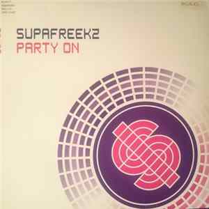 FLAC Supafreekz - Party On