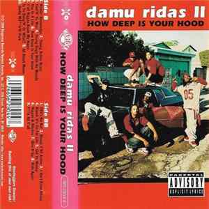 FLAC Damu Ridas - Damu Ridas II How Deep Is Your Hood