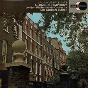 FLAC Vaughan Williams - Sir Adrian Boult, London Philharmonic Orchestra - A London Symphony