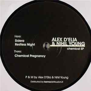 FLAC Alex D'Elia & Nihil Young - Chemical EP