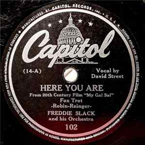 FLAC Freddie Slack And His Orchestra - Here You Are / Cow-Cow Boogie