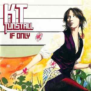 FLAC KT Tunstall - If Only
