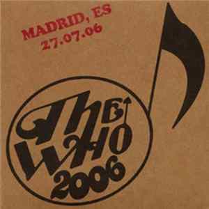 FLAC The Who - Madrid, ES - 27.07.06