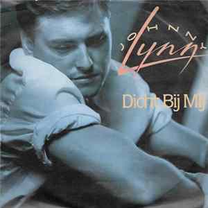 FLAC Johnny Lynn - Dicht Bij Mij