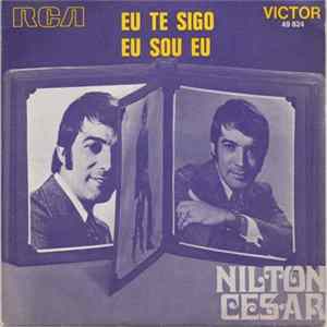 FLAC Nilton Cesar - Eu Te Sigo + Eu Sou Eu