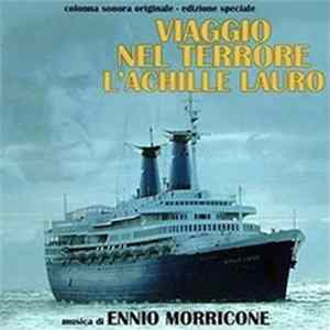 FLAC Ennio Morricone - Viaggio Nel Terrore L'Achille Lauro