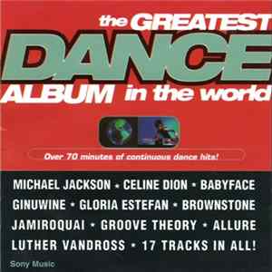 FLAC Various - The Greatest Dance Album In The World