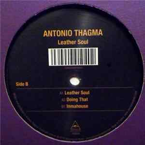 FLAC Antonio Thagma - Leather Soul