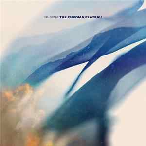 FLAC Numina - The Chroma Plateau