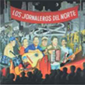 FLAC Los Jornaleros Del Norte - Cruzando Fronteras
