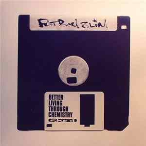 FLAC Fatboy Slim - Better Living Through Chemistry