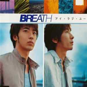FLAC Breath - アイ・ラブ・ユー