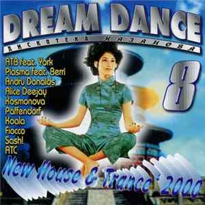 FLAC Various - Дискотека Казанова - Dream Dance 8