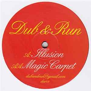 FLAC Dub & Run - Illusion / Magic Carpet