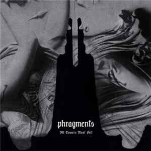 FLAC Phragments - All Towers Must Fall