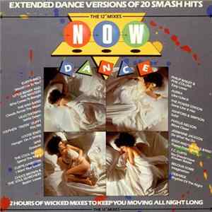 FLAC Various - Now Dance: The 12" Mixes