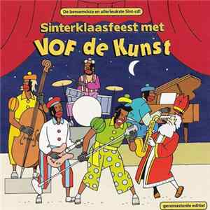 FLAC VOF De Kunst - Sinterklaasfeest Met VOF De Kunst