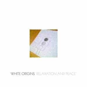 FLAC White Origins - Relaxation And Peace