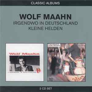 FLAC Wolf Maahn - Irgendwo In Deutschland / Kleine Helden