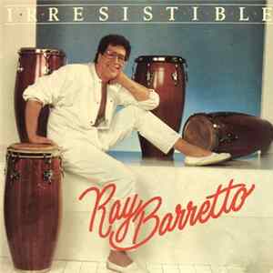 FLAC Ray Barretto - Irresistible