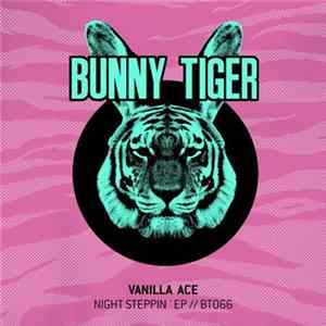 FLAC Vanilla Ace - Night Steppin' EP