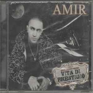 FLAC Amir - Vita Di Prestigio