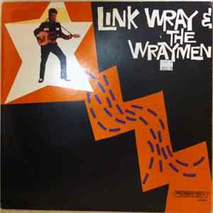 FLAC Link Wray & The Wraymen - Link Wray & The Wraymen