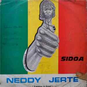 FLAC Neddy Jerte - Sidoa (A Woman In Dread)