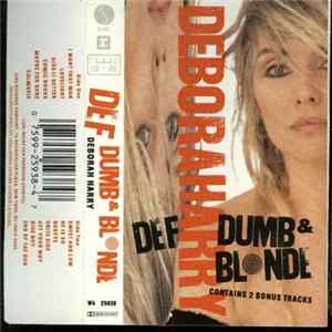 FLAC Deborah Harry - Def, Dumb & Blonde