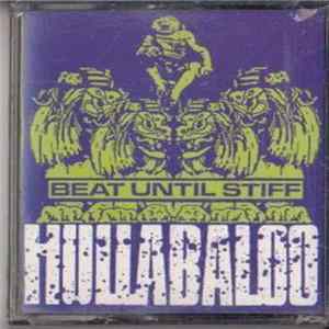 FLAC Hullabaloo - Beat Until Stiff
