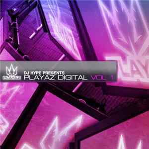 FLAC Various - DJ Hype Presents - Playaz Digital Vol 1