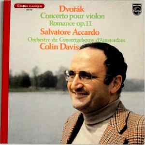 FLAC Dvořák, Salvatore Accardo, Colin Davis, Concertgebouw Orchestra, Amsterdam - Dvořák Violin Concerto Op. 53, Romance Op.. 11