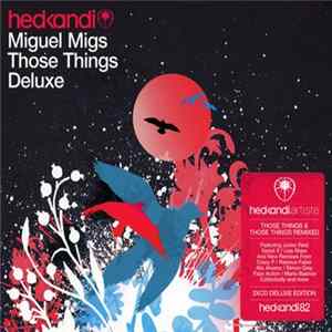 FLAC Miguel Migs - Those Things Deluxe