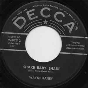 FLAC Wayne Raney - Shake Baby Shake / 40th And Plum