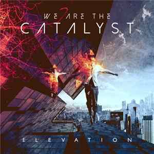 FLAC We Are The Catalyst - Elevation