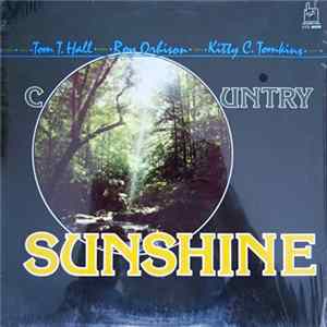 FLAC Tom T. Hall, Roy Orbison, Kitty C. Tomkins - Country Sunshine