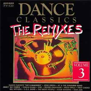 FLAC Various - Dance Classics - The Remixes Volume 3