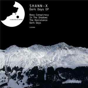 FLAC Shann-X - Dark Days EP