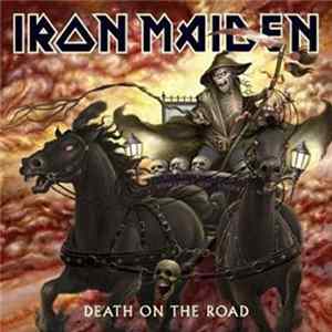 FLAC Iron Maiden - Death On The Road
