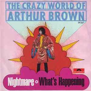 FLAC The Crazy World Of Arthur Brown - Nightmare / What's Happening