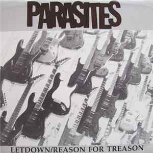 FLAC Parasites - Letdown / Reason For Treason