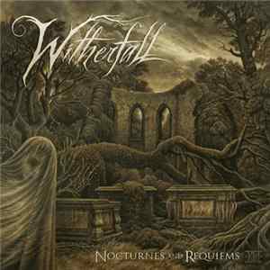 FLAC Witherfall - Nocturnes And Requiems