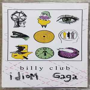 FLAC Billy Club - Idiom Gaga