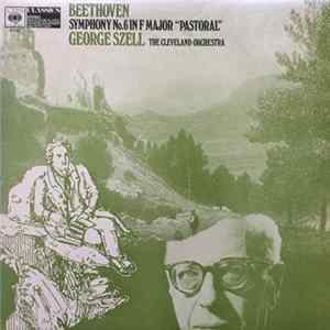 FLAC Beethoven, George Szell, The Cleveland Orchestra - Symphony No. 6 In F Major "Pastoral"