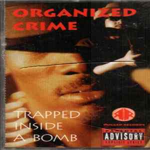 FLAC Organized Crime - Trapped Inside A Bomb